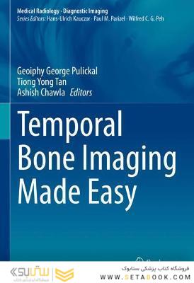 Temporal Bone Imaging Made Easy (Medical Radiology) 1st ed. 2021 Edition