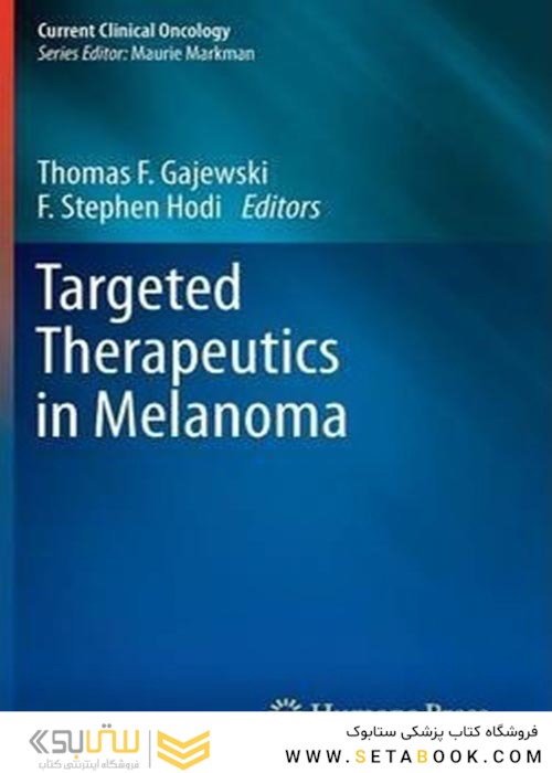 Targeted Therapeutics in Melanoma2011درمان های هدفمند در ملانوم