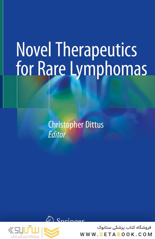 Novel Therapeutics for Rare Lymphomas
