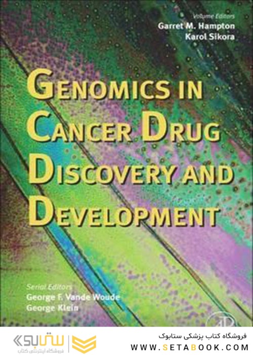 Advances in Cancer Research: Volume 96 : Genomics in Cancer Drug Discovery and Development