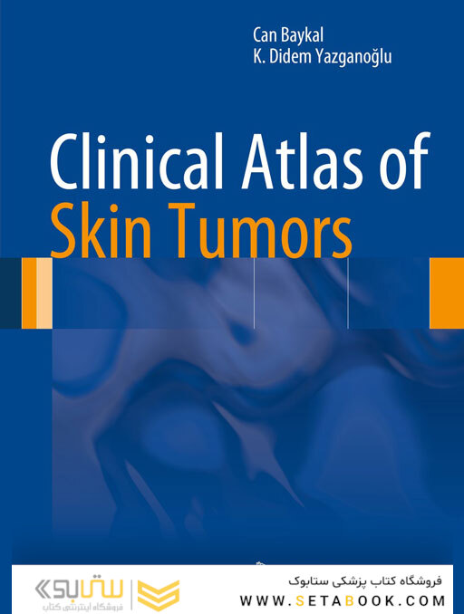 Clinical Atlas of Skin Tumors2014