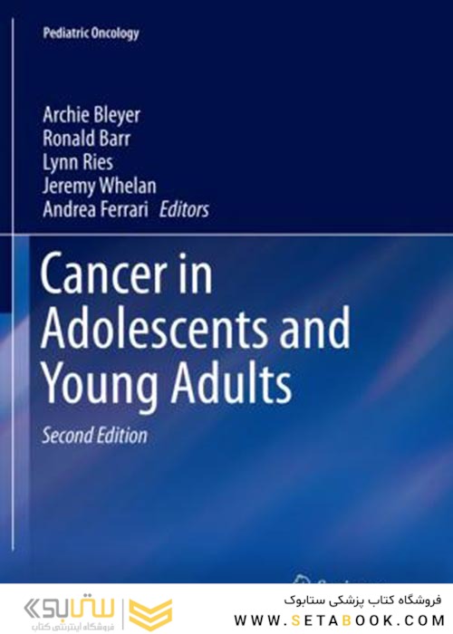 Cancer in Adolescents and Young Adults2017سرطان در نوجوانان و جوانان