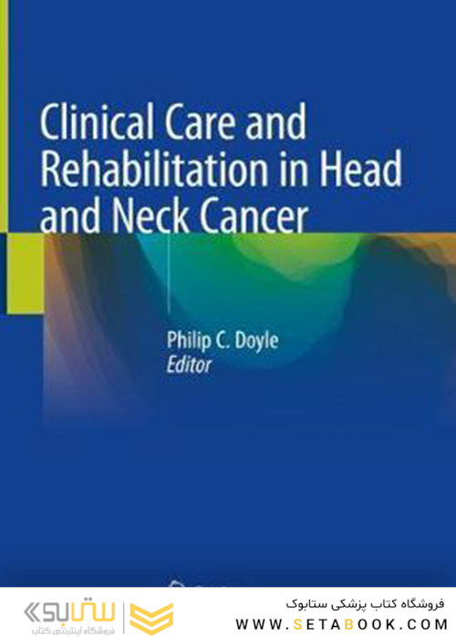 مراقبت بالینی و توانبخشی در سرطان سر و گردن