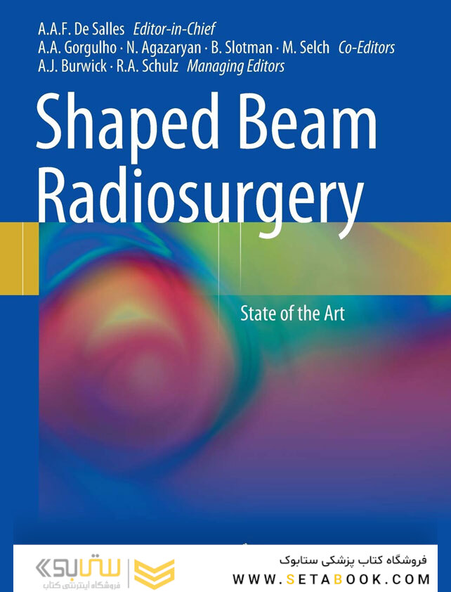 Shaped Beam Radiosurgery : State of the Art
