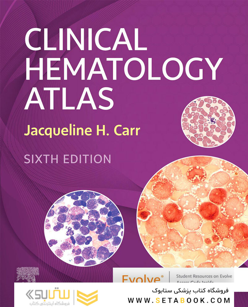 Clinical Hematology Atlas 6th Edicion 2022