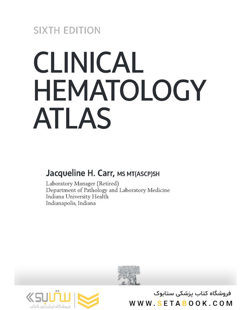 Clinical Hematology Atlas 6th Edicion 2022