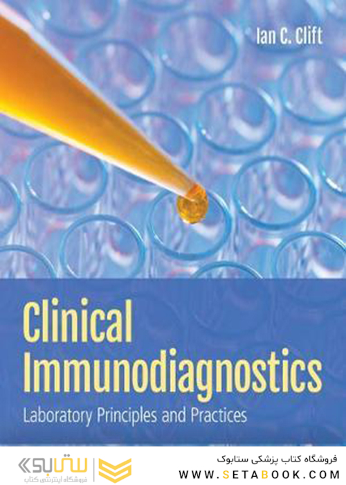 Clinical Immunodiagnostics: Laboratory Principles And Practices