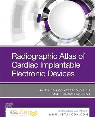 Radiographic Atlas of Cardiac Implantable Electronic Devices2021