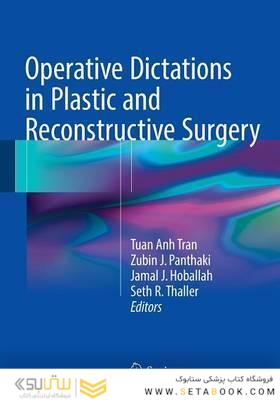 Operative Dictations in Plastic and Reconstructive Surgery