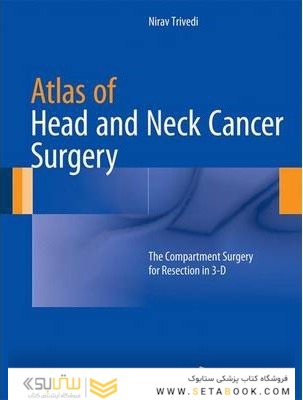Atlas of Head and Neck Cancer Surgery