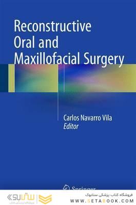Reconstructive Oral and Maxillofacial Surgery