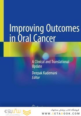 Improving Outcomes in Oral Cancere