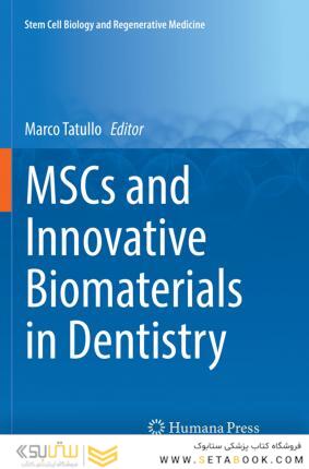 MSCs and Innovative Biomaterials in Dentistry