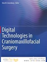 Digital Technologies in Craniomaxillofacial Surgery 2021