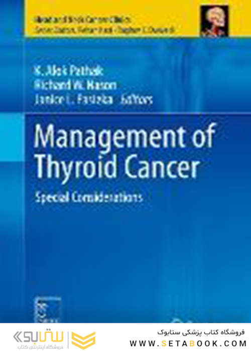 Management of Thyroid Cancer : Special Considerations