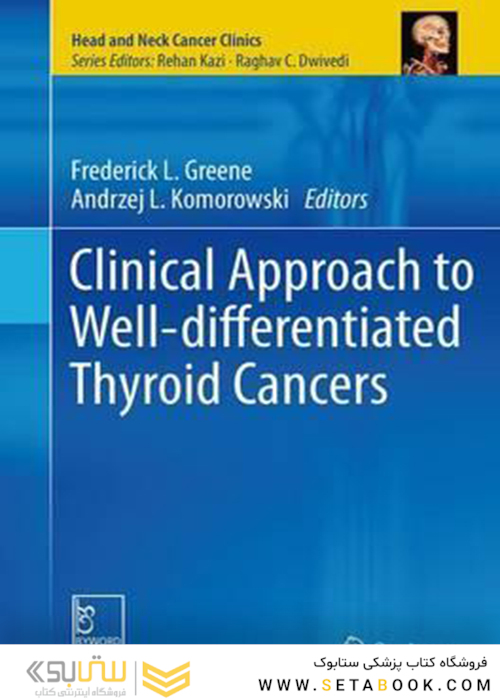 Clinical Approach to Well-differentiated Thyroid Cancers
