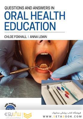 Questions and Answers in Oral Health Education 2021