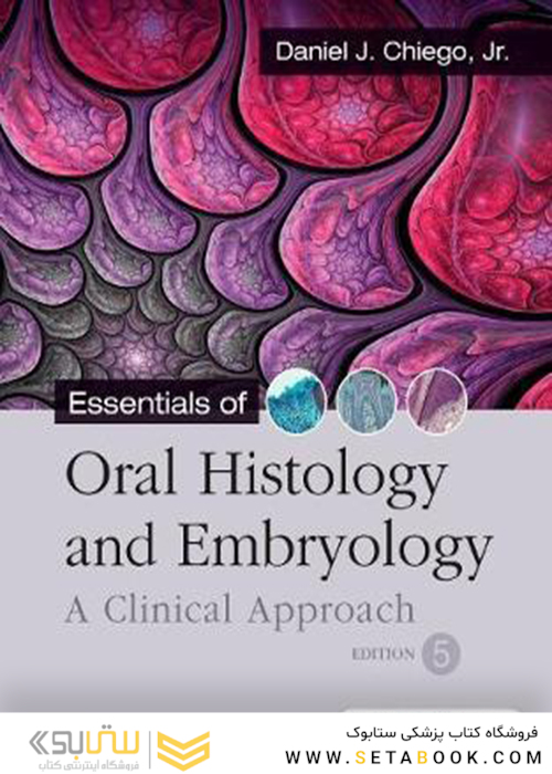 Essentials of Oral Histology and Embryology
