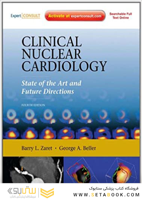 Clinical Nuclear Cardiology: State of the Art and Future Directions 4th Edición