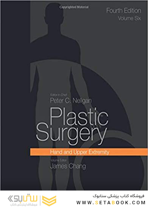 Plastic Surgery Volume 6: Hand and Upper Limb 4th Edicion 2018