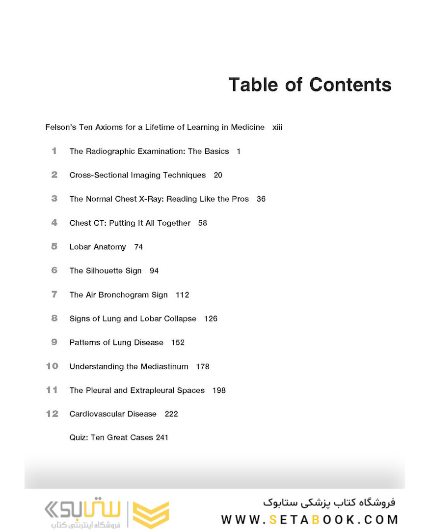 Felson’s PRINCIPLES OF CHEST ROENTGENOLOGY