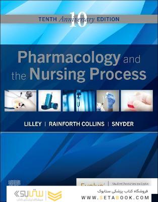 Pharmacology and the Nursing Process 10th Edición