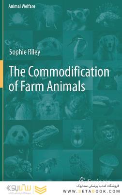 The Commodification of Farm Animals