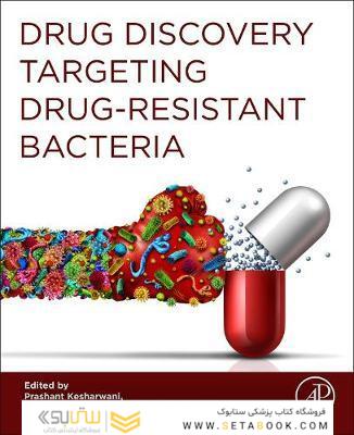 Drug Discovery Targeting Drug-Resistant Bacteria