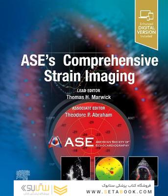 ASE’s Comprehensive Strain Imaging