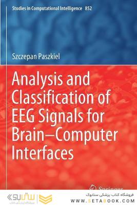 Analysis and Classification of EEG Signals for Brain–Computer Interfaces