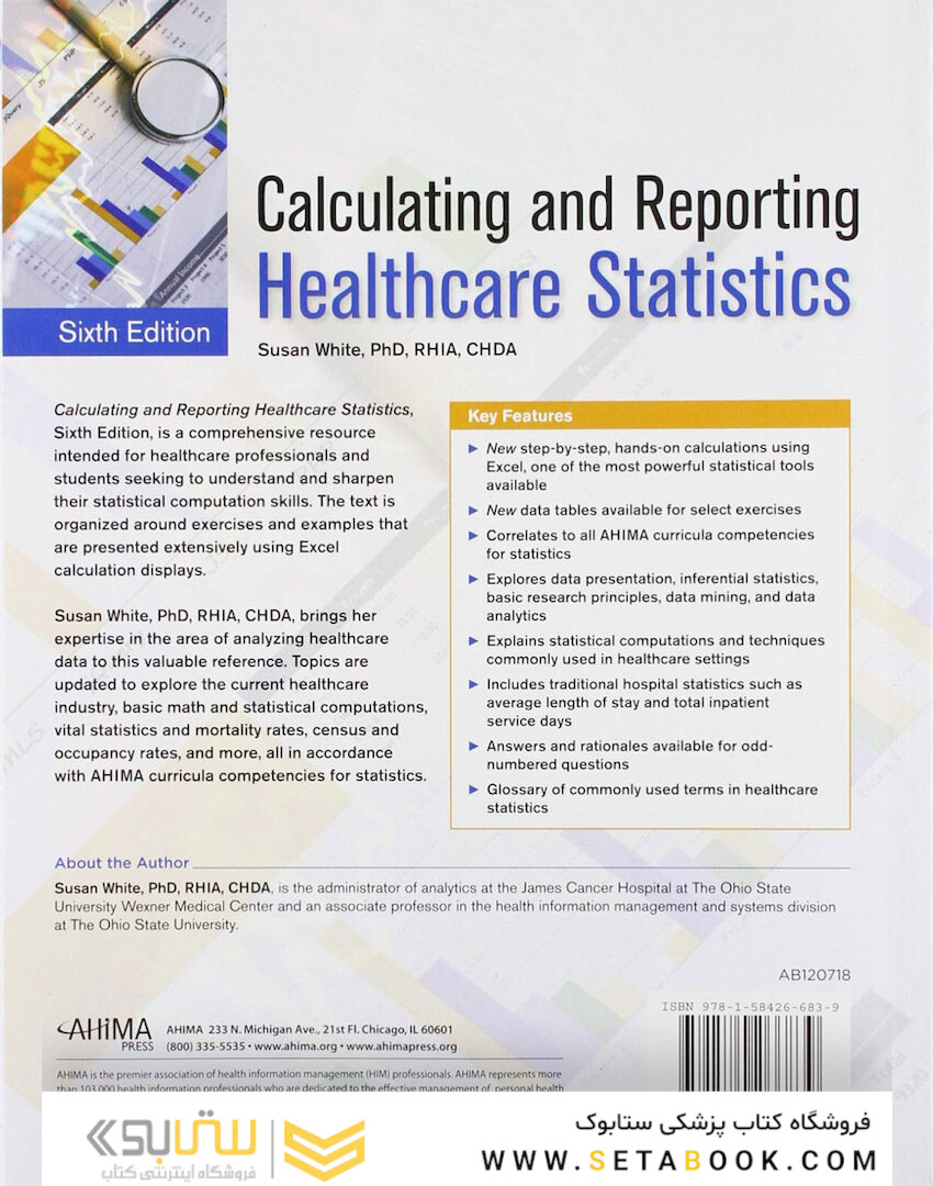 Calculating and Reporting Healthcare Statistics 6th Edition