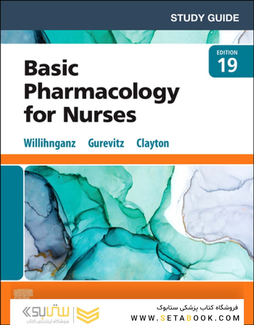 Study Guide for Clayton’s Basic Pharmacology for Nurses 19th Edicion