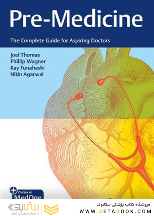 Pre-Medicine: The Complete Guide for Aspiring Doctors 1st Edition 2023
