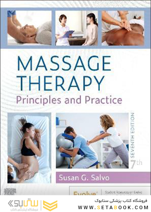 Massage Therapy: Principles and Practice 7th Edition