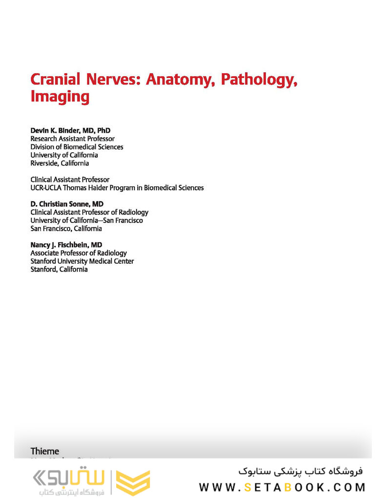 Cranial Nerves: Anatomy, Pathology, Imaging