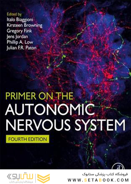 Primer on the Autonomic Nervous System 4th Edition