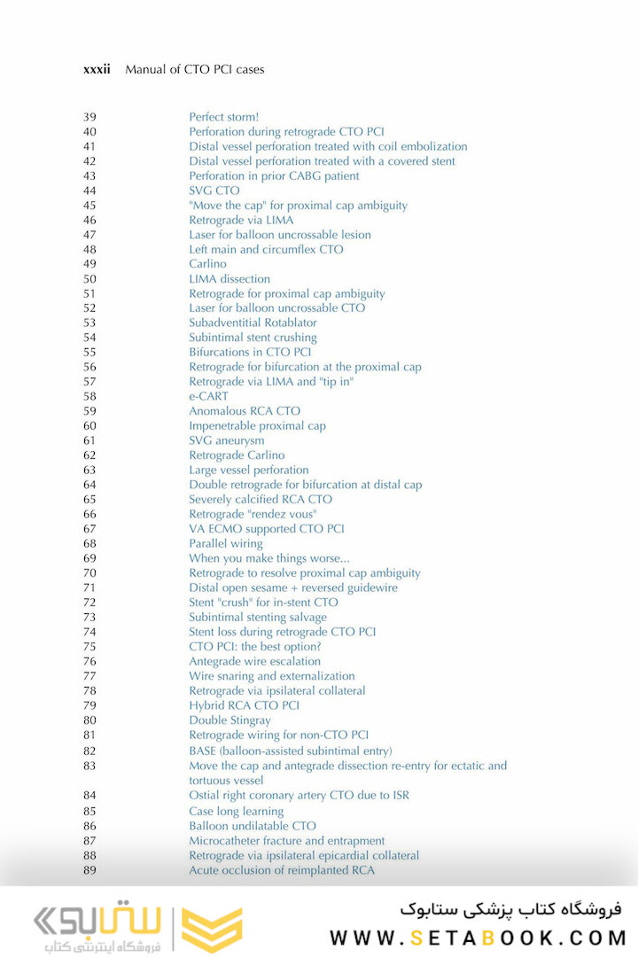 Manual of Chronic Total Occlusion Percutaneous Coronary Interventions: A Step-by-Step Approach 3rd Edition