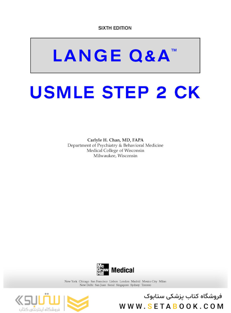 Lange Q-A USMLE Step 2 CK, Sixth Edition