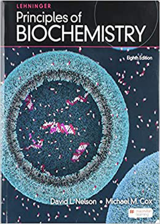 Lehninger Principles of Biochemistry Eighth Edicion