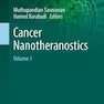Cancer Nanotheranostics : Volume 1