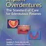 Implant Overdentures as the Standard of Care for Edentulous Patients