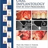 Clinical Guide to Oral Implantology: Step by Step Procedures 3rd Edición