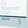 ITI Treatment Guide: Implant Therapy in the Esthetic Zone - Single-tooth Replacements v. 1