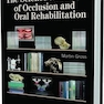 The Science and Art of Occlusion and Oral Rehabilitation