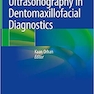 Ultrasonography in Dentomaxillofacial Diagnostics