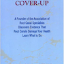 Root Canal Cover Up
