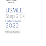 USMLE Step 2 CK Lecture Notes 2022: 5-book set