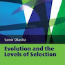 Evolution and the Levels of Selection Illustrated Edición