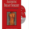 Aesthetic Breast Surgery Concepts - Techniques 1th + video
