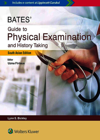 Bates' Guide To Physical Examination and History Taking 13th Edition 2019